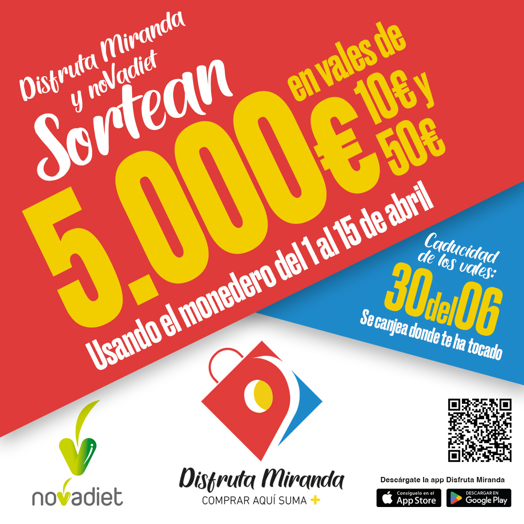 SORTEO DISFRUTA MIRANDA Y NOVADIET DE 5.000€ (FINALIZADO)