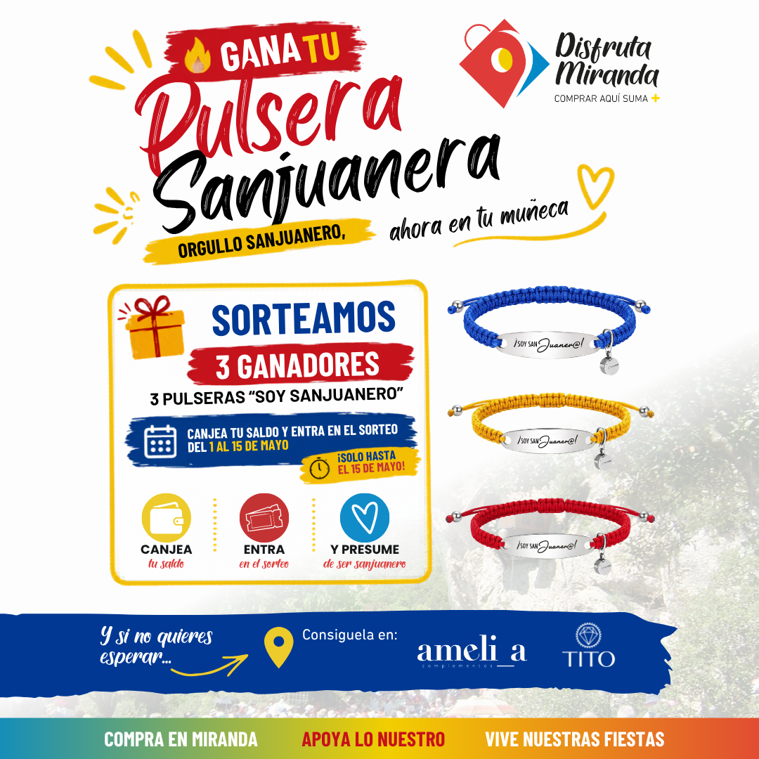 SORTEO SAN JUAN 2026: CONSIGUE TU PULSERA “SOY SANJUANERO”