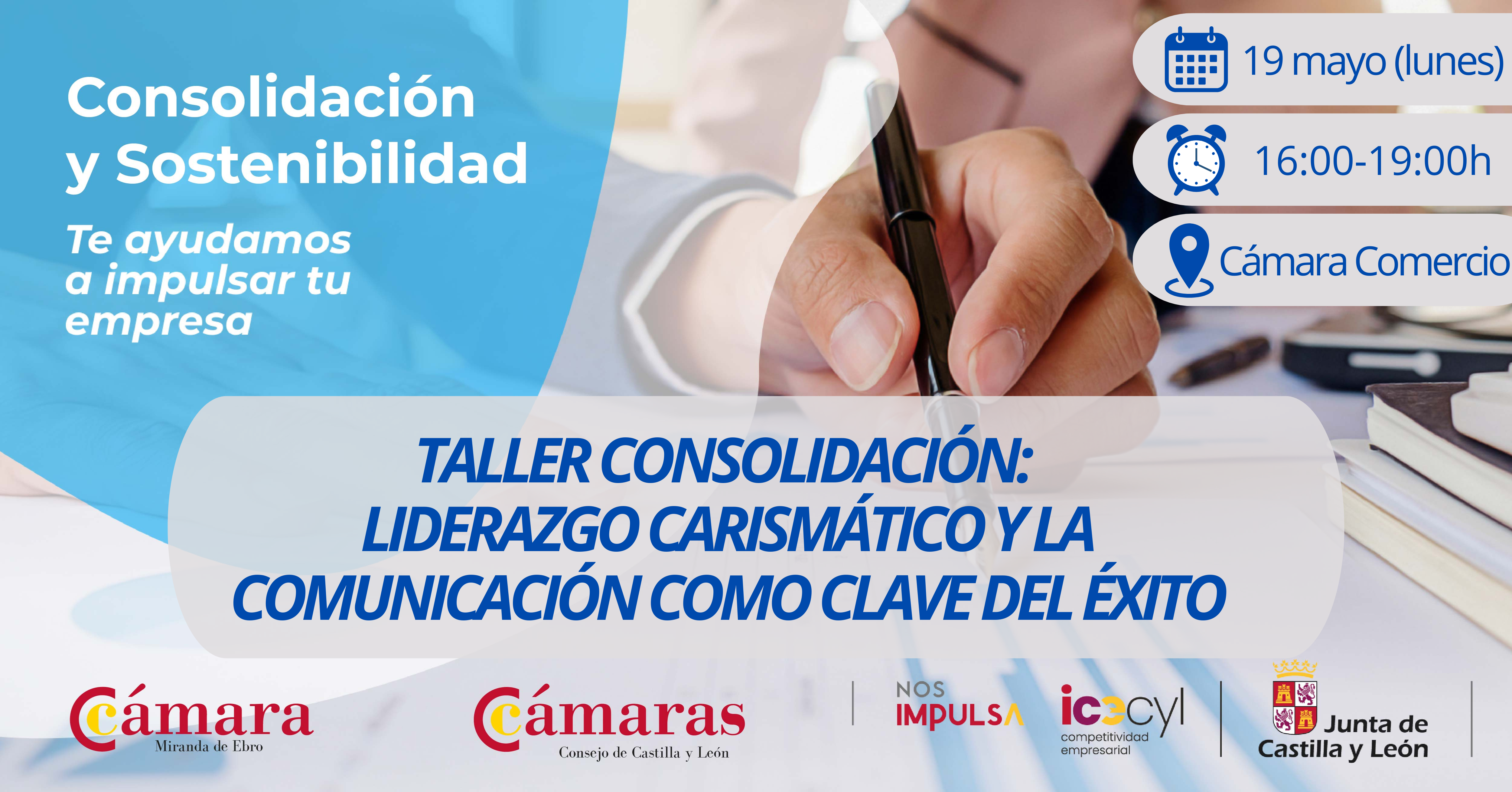 TALLER DE CONSOLIDACIÓN: LIDERAZGO CARISMÁTICO Y LA COMUNICACIÓN COMO CLAVE DEL ÉXITO