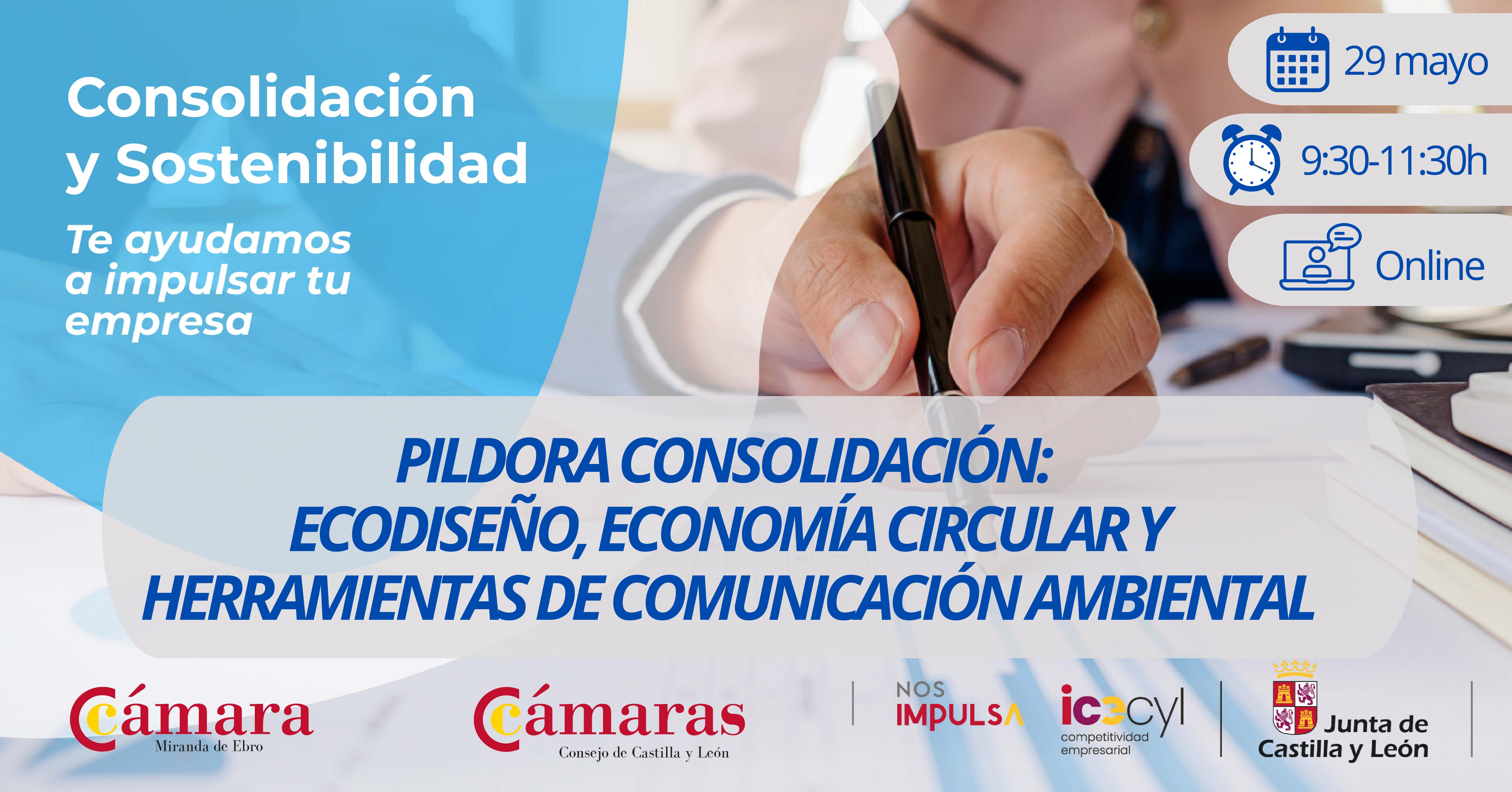 PILDORA CONSOLIDACION: ECODISEÑO, ECONOMÍA CIRCULAR Y HERRAMIENTAS DE COMUNICACIÓN AMBIENTAL